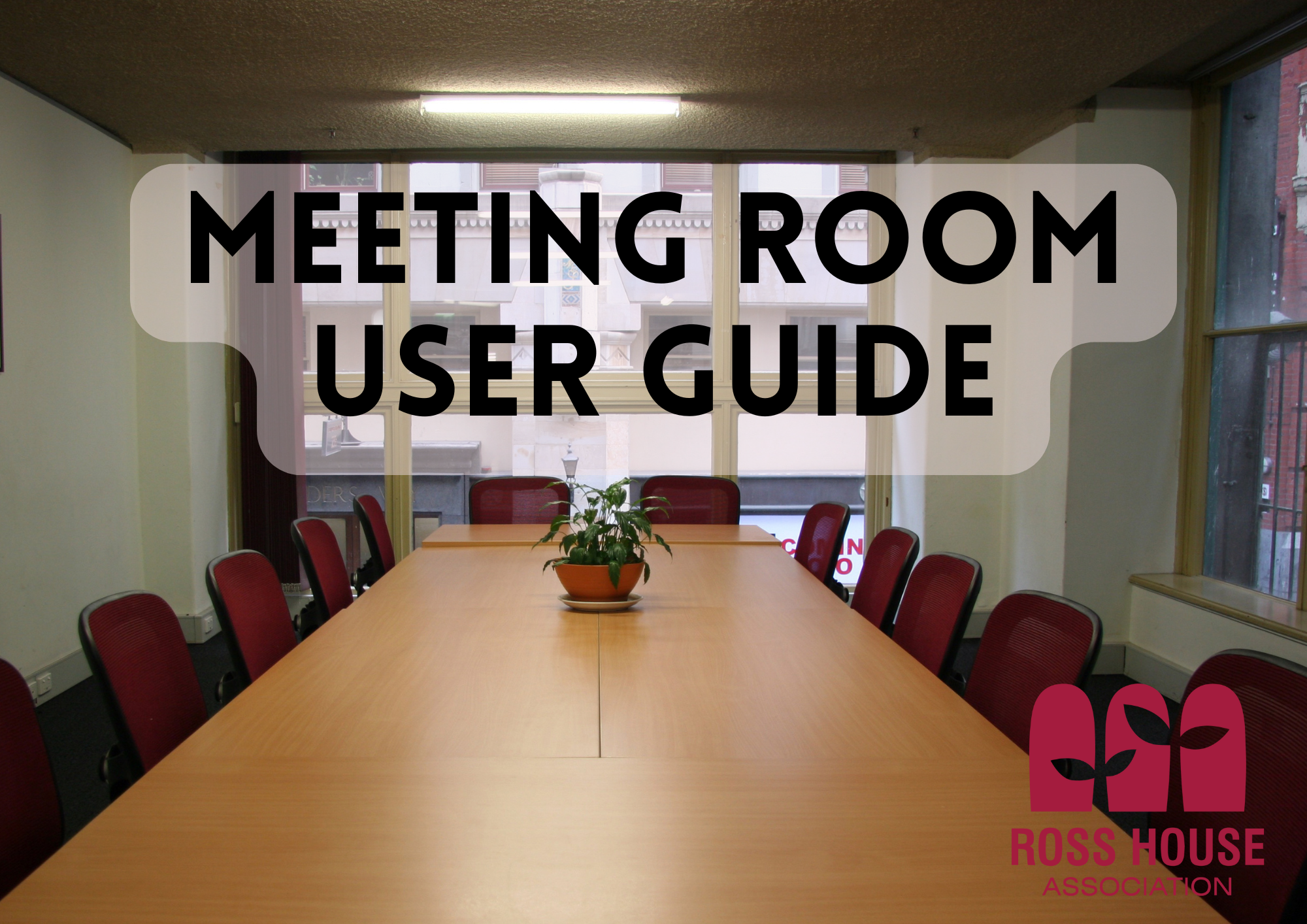 Updated Meeting Room User Guide